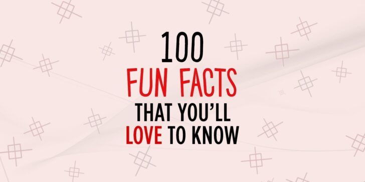 100 Fun Facts