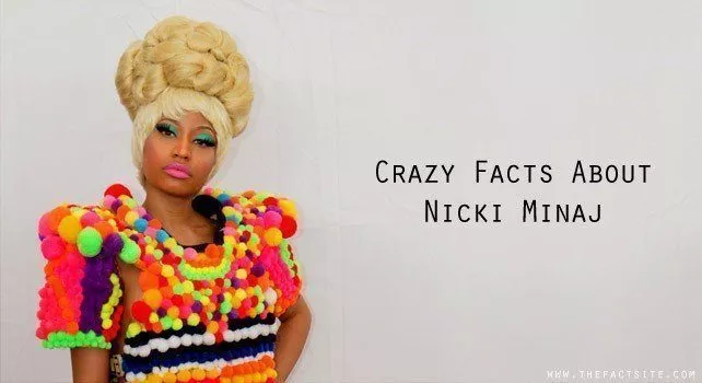 15 Crazy Facts About Nicki Minaj The Fact Site