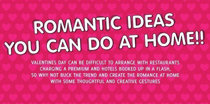 Romantic Ideas You Can Do At Home Infographic The Fact Site