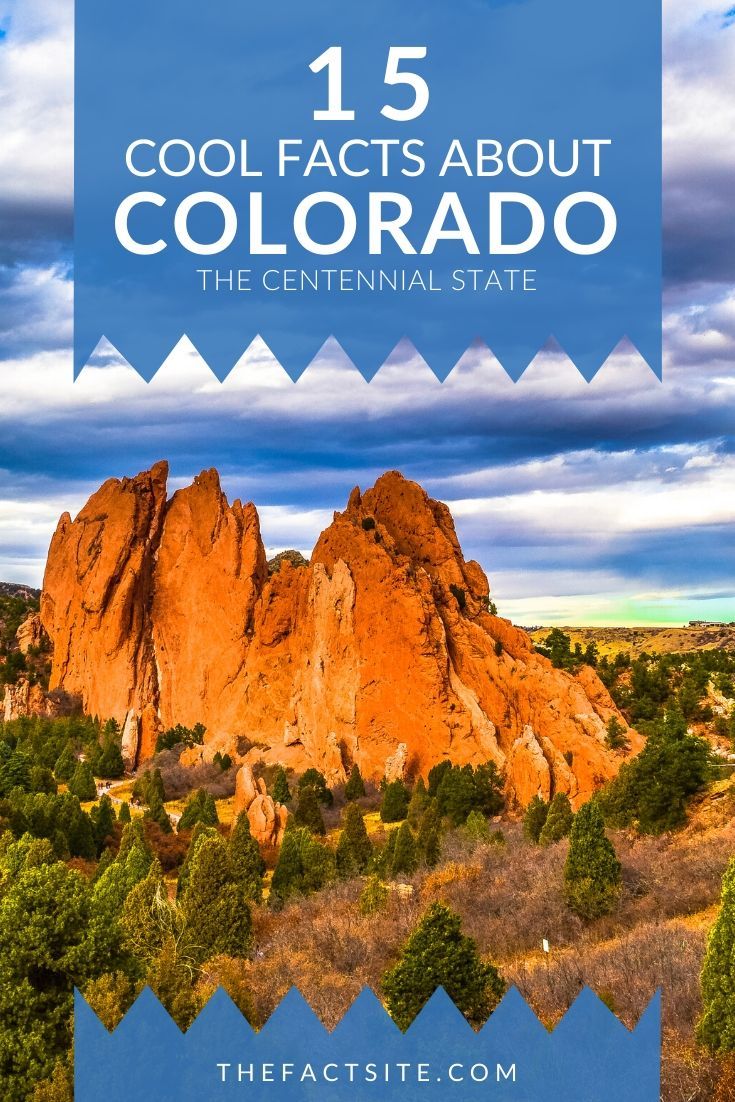 15 Cool Facts About Colorado The Fact Site