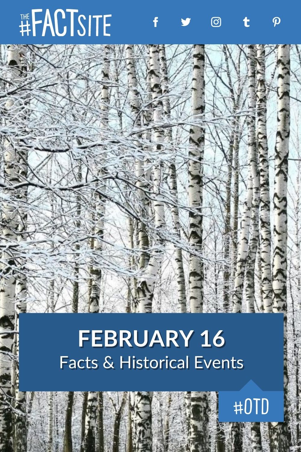 february-16-facts-historical-events-on-this-day-the-fact-site