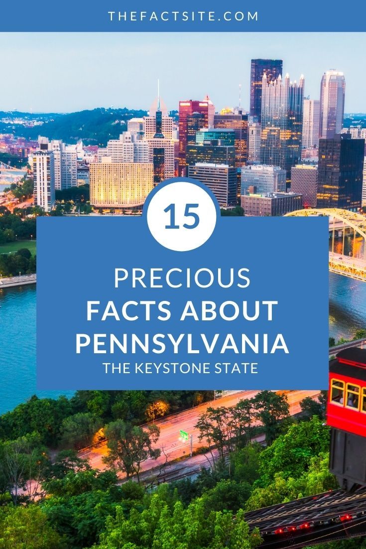 15-precious-facts-about-pennsylvania-the-fact-site