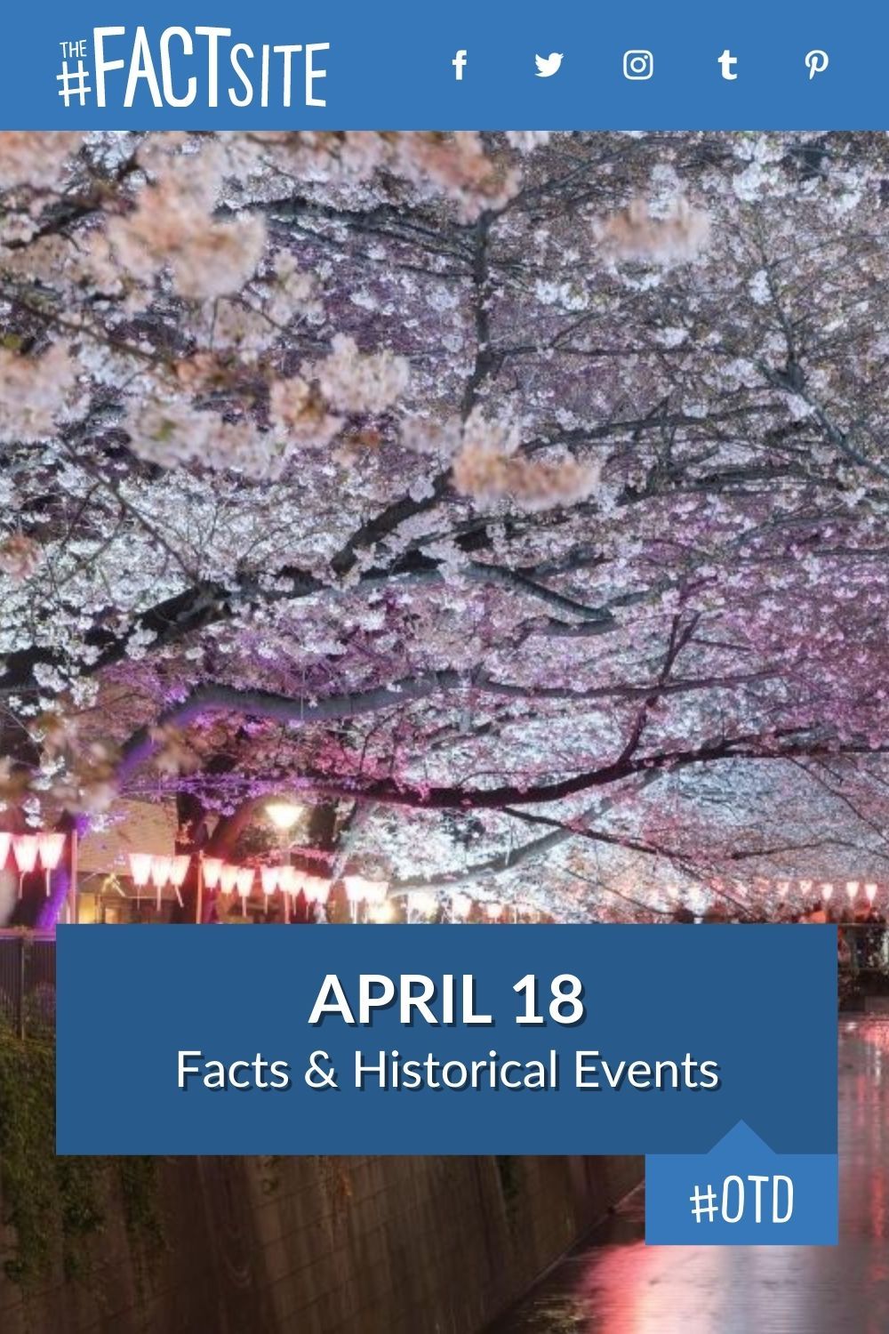 April 18 Facts & Historical Events On This Day The Fact Site