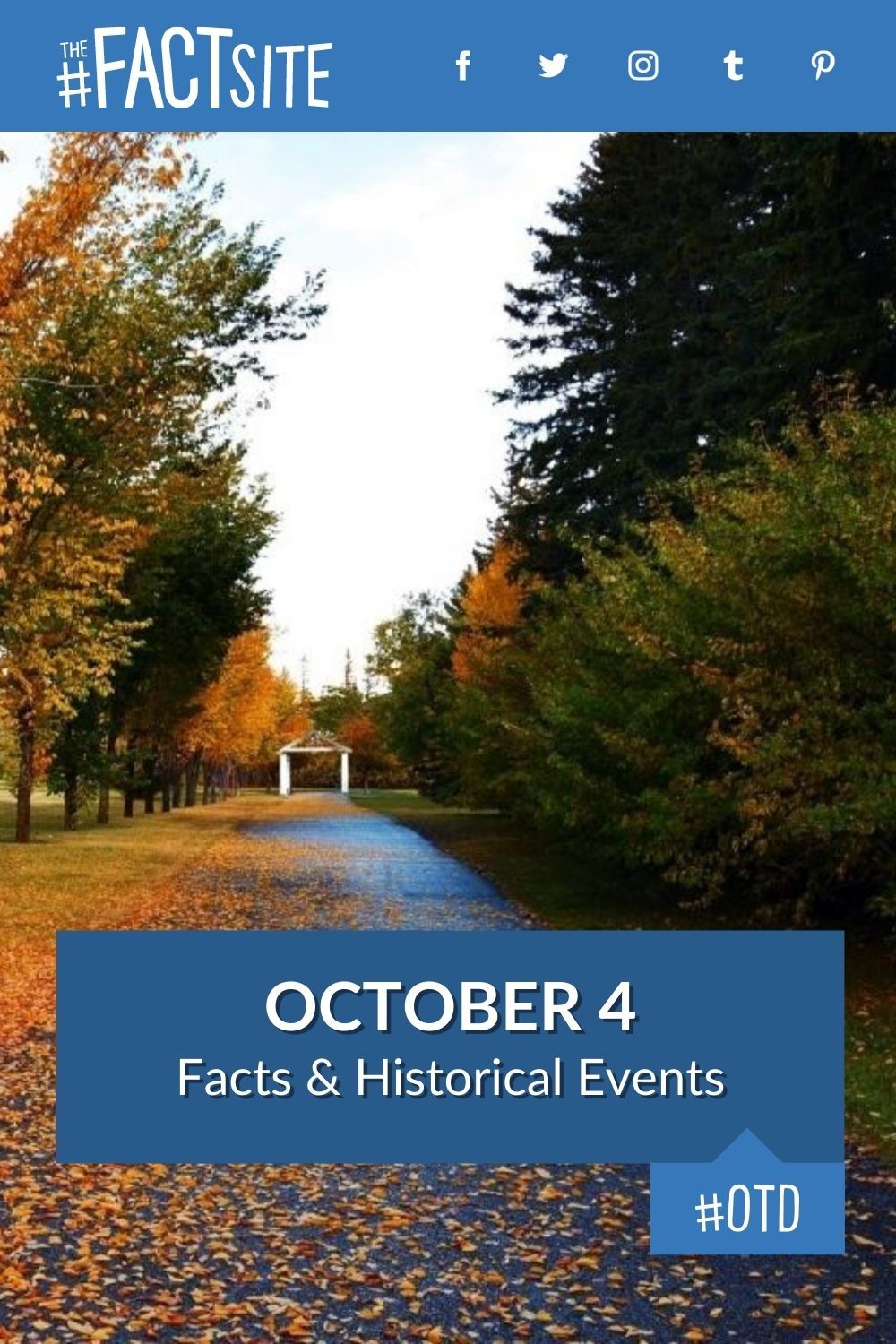 October 4 Facts & Historical Events On This Day The Fact Site