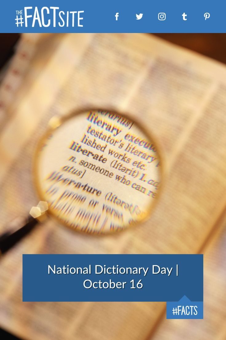 National Dictionary Day October 16 The Fact Site